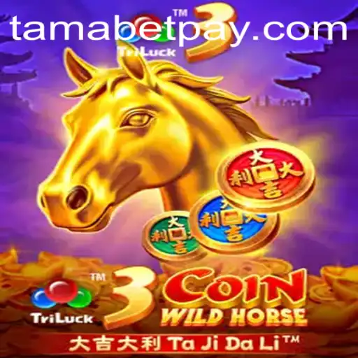 Unraveling the Magic of 3CoinWildHorse and the Mystique of Tamabet