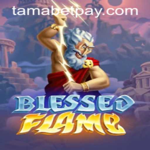 Discover the Enchanting World of BlessedFlame and the Mysteries of Tamabet