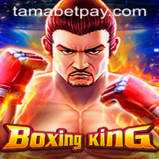 Exploring the Dynamics of BoxingKing and the Intriguing Keyword 'Tamabet'