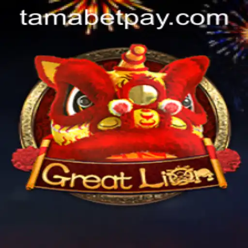 Exploring GreatLion: The Game That's Captivating the Tamabet Community