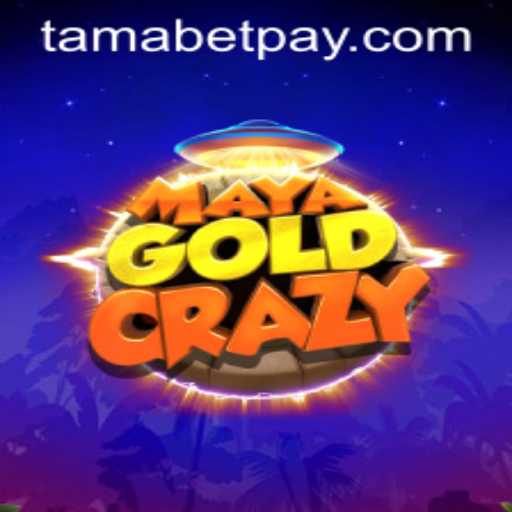 Explore the Thrilling World of MayaGoldCrazy Featuring Tamabet