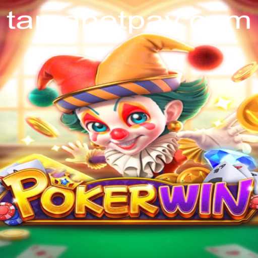 POKERWIN: The Ultimate Guide to Mastering Tamabet