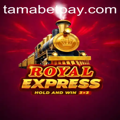 Exploring the Intricacies of Royalexpress: An Engaging New Game with the Concept of Tamabet