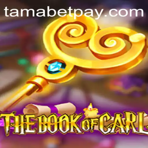 Exploring the Magical Realm of TheBookofCarl and the Mystical World of Tamabet