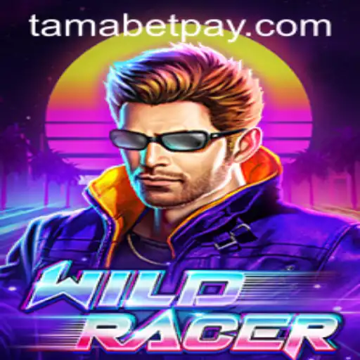 Unleashing the Thrill of WildRacer: The Tamabet Edition